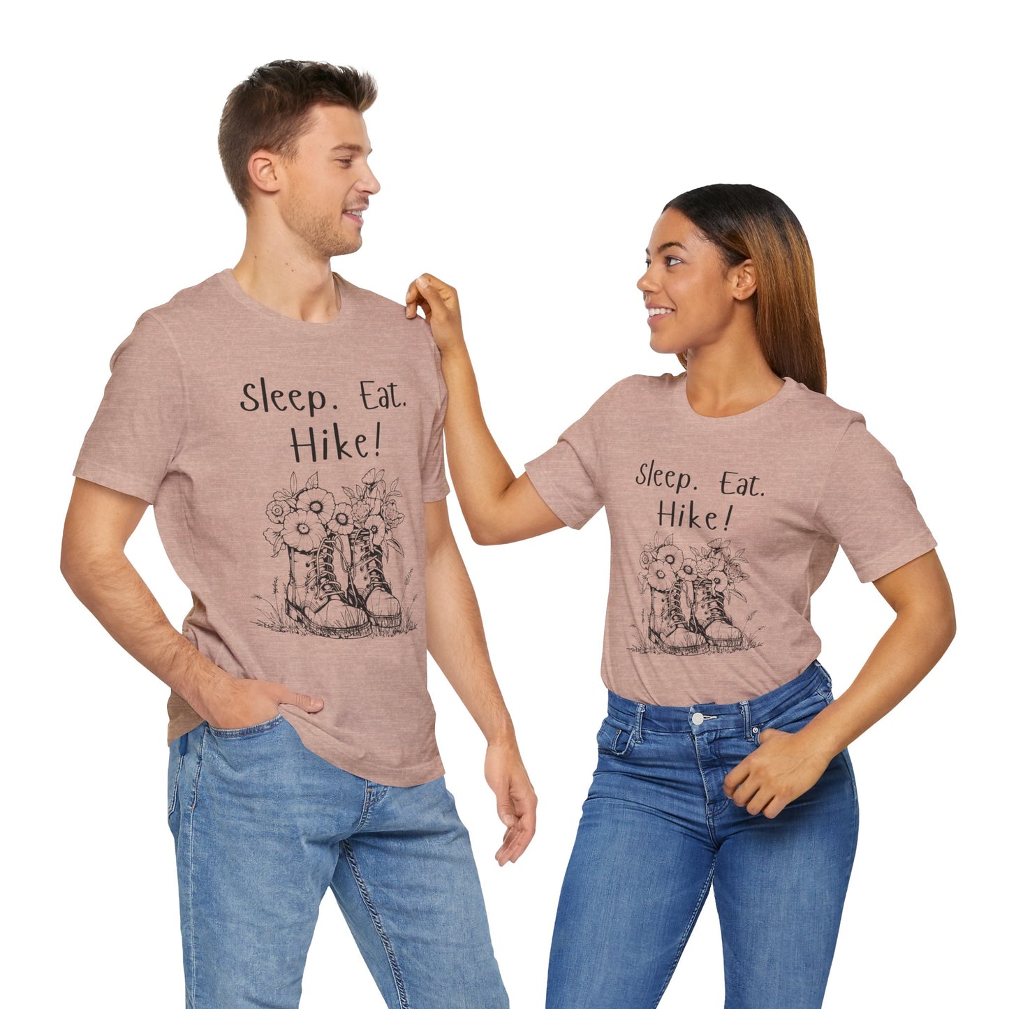 Sleep, Eat, Hike! Unisex Tee, Hiking Shirt