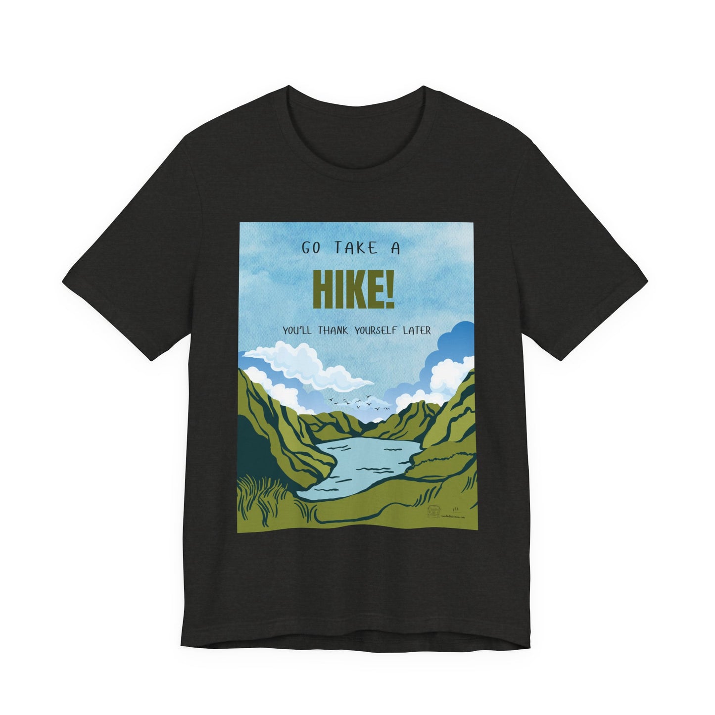Go Take a Hike Unisex T-Shirt