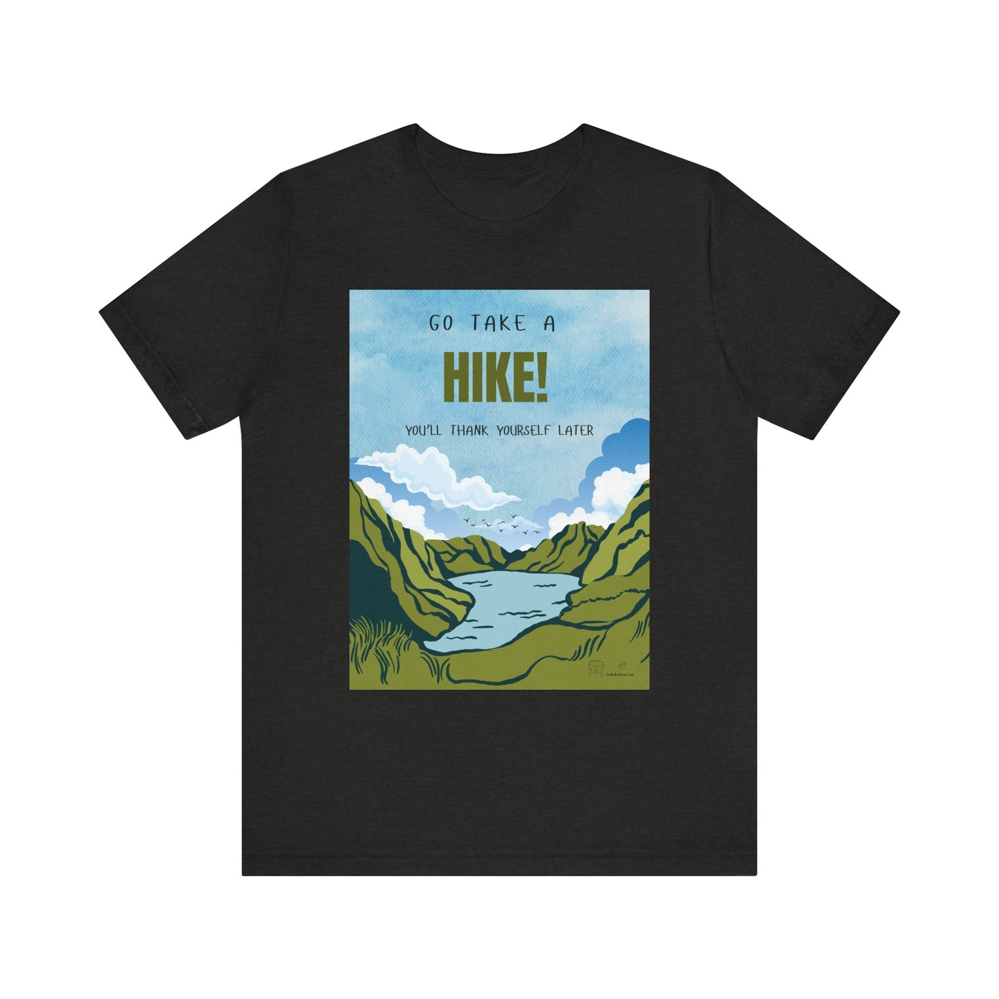 Go Take a Hike Unisex T-Shirt