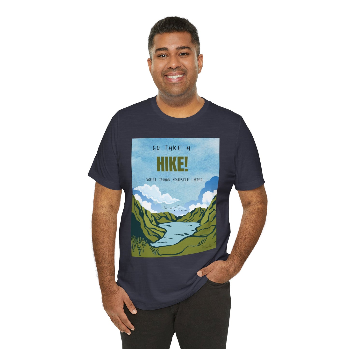 Go Take a Hike Unisex T-Shirt