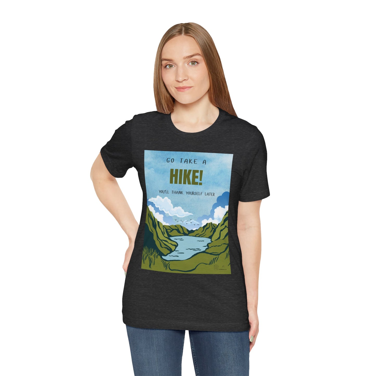 Go Take a Hike Unisex T-Shirt