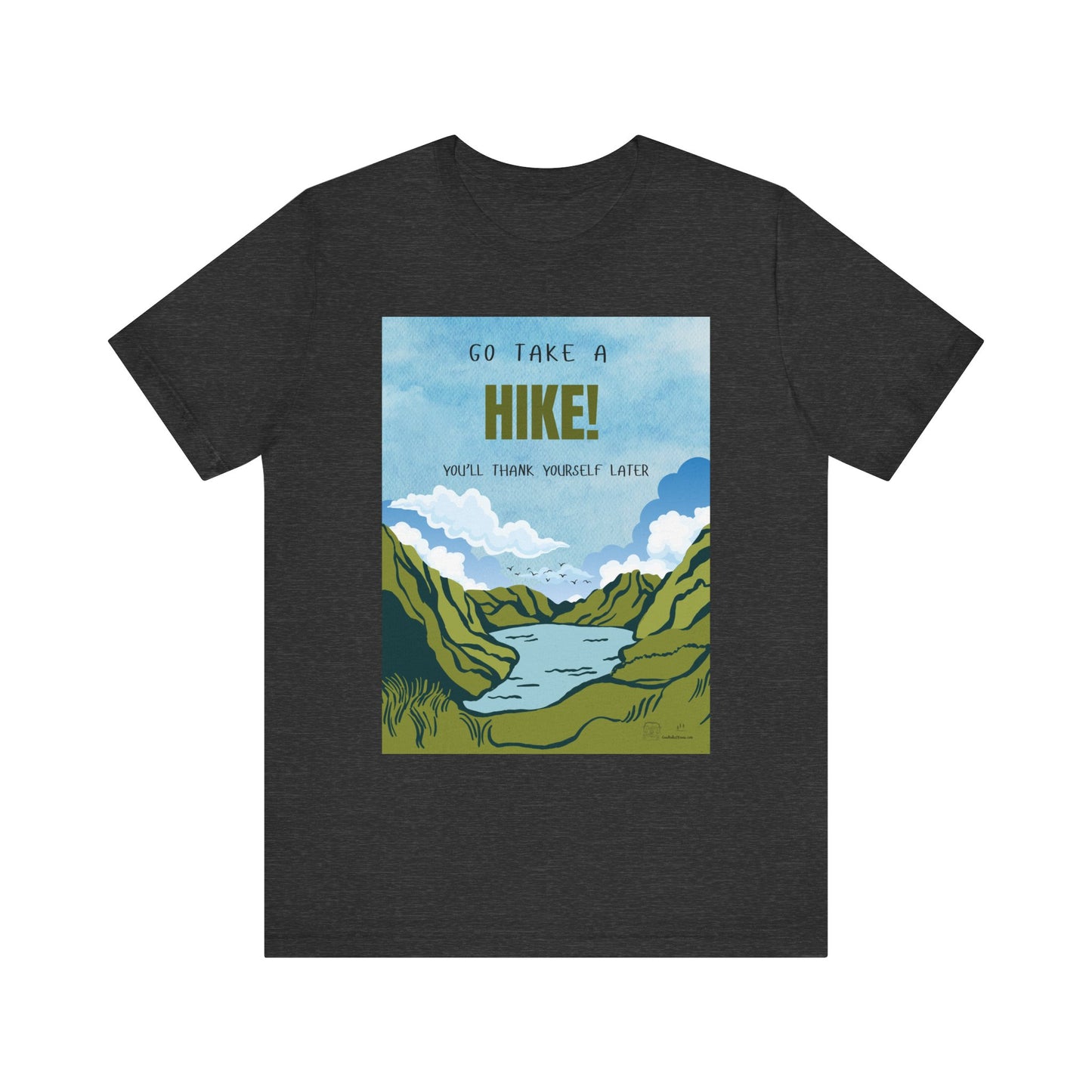 Go Take a Hike Unisex T-Shirt
