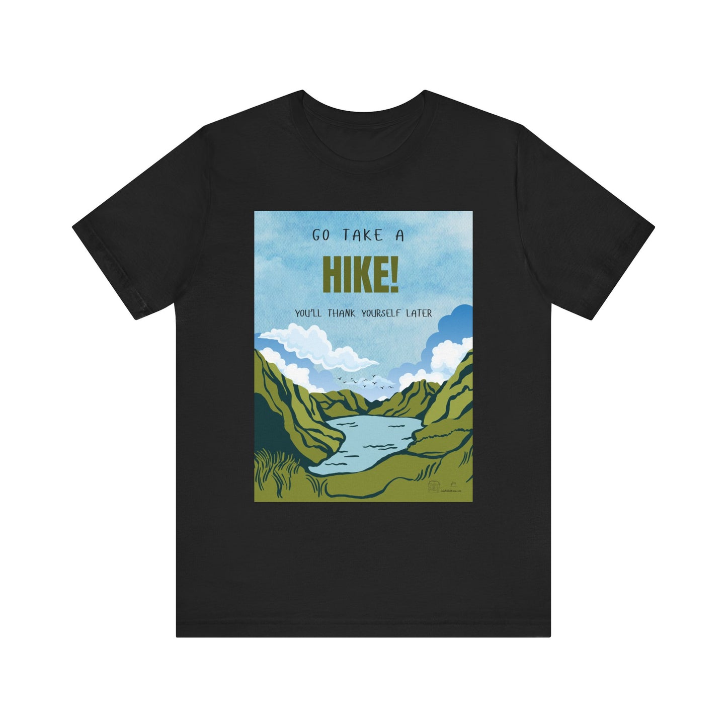 Go Take a Hike Unisex T-Shirt