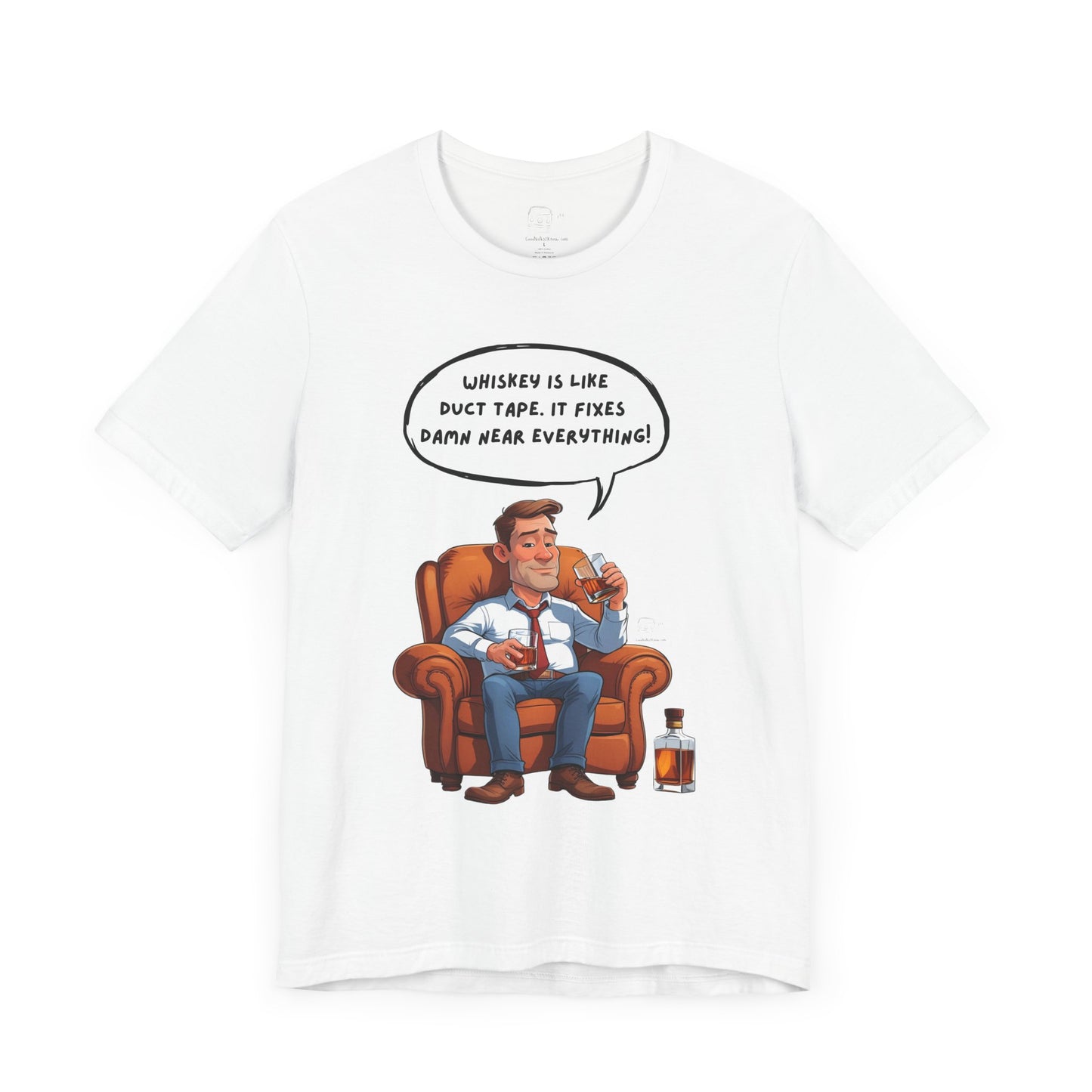 Whiskey is Like Duct Tape T-Shirt